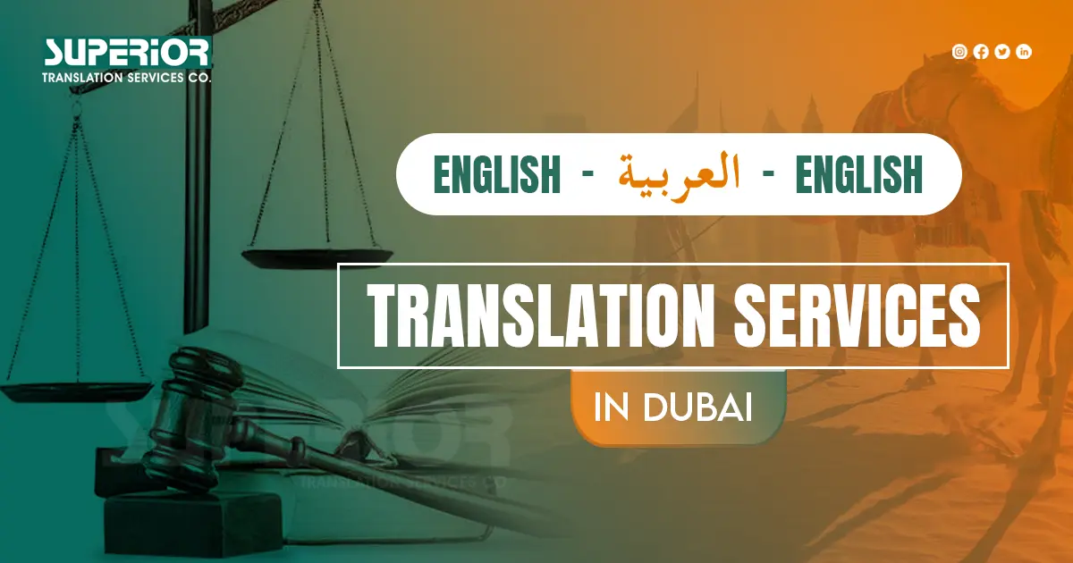 Translation Services in Dubai - Superior Translation Service