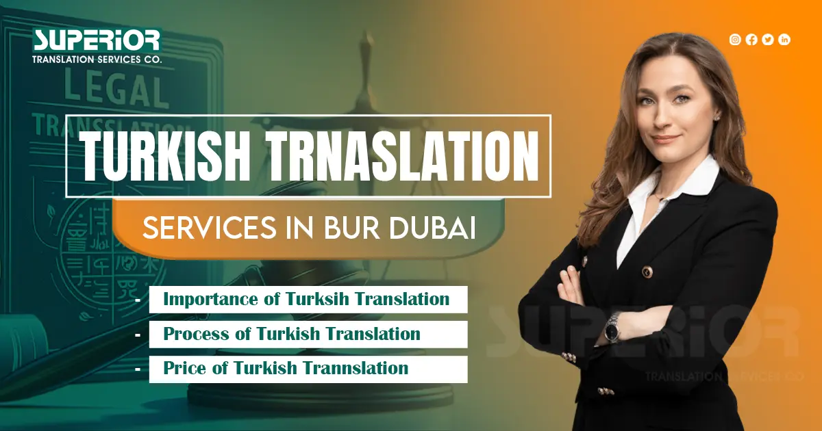 Best Turkish Translation Services in Bur Dubai 2024