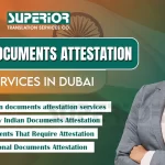 indian-documents-attestation-services-in-dubai-superior-translation-services