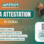 mofa-attestation-in-dubai-superior-translation-attestation-service