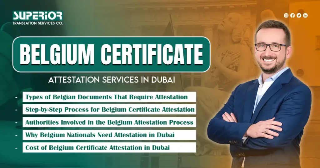 belgium-certificate-attestation-services-in-dubai-superior-translation-services-in-dubai (1)