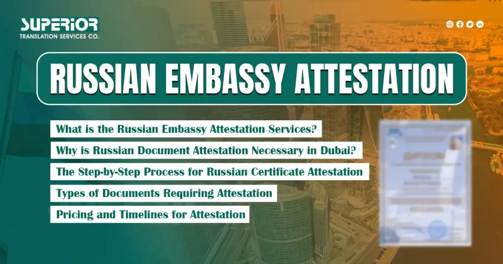 russian-embassy-attestation-services-dubai-superior-translation-company