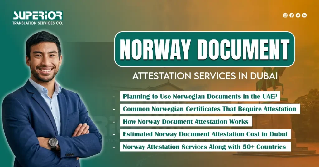 norway-certificate-attestation-services-dubai-superior-translation-agency