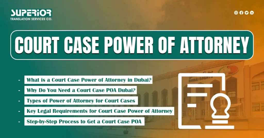 court-case-poa-in-dubai-superior-translation-service-in-dubai